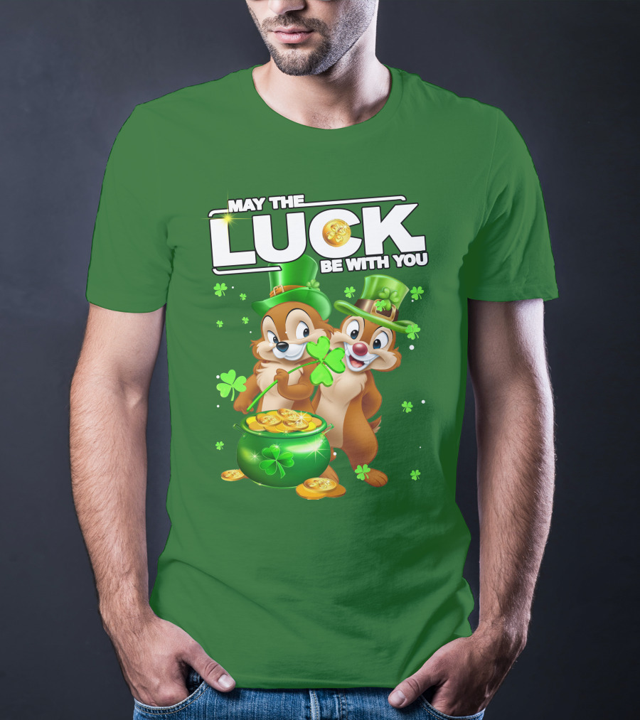 Chip And Dale May The Luck Be With You St Patrick's Day T-Shirt
