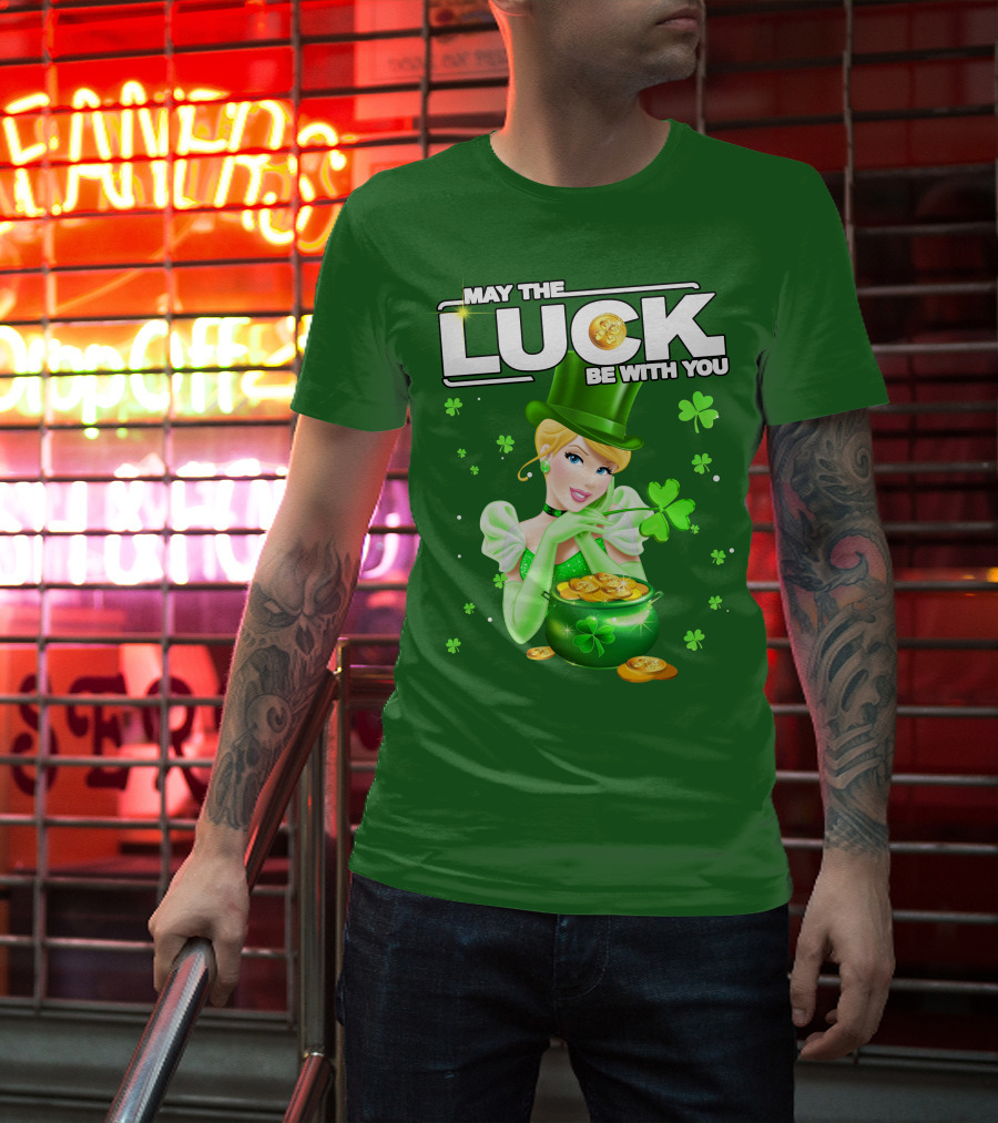 Cinderella May The Luck Be With You St. Patrick's Day T-Shirt