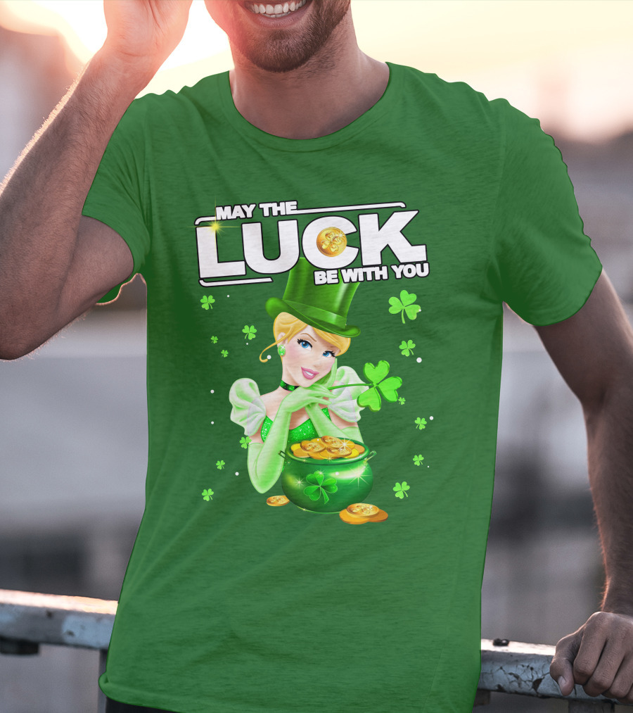 Cinderella May The Luck Be With You St. Patrick's Day T-Shirt