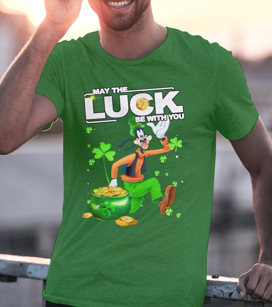 May The Luck Be With You Goofy St Patrick's Day T-Shirt