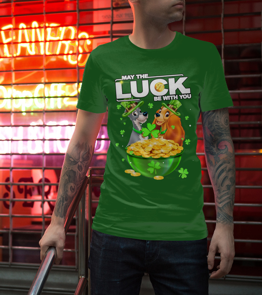 May The Luck Be With You Lady And The Tramp St Patrick's Day T-Shirt