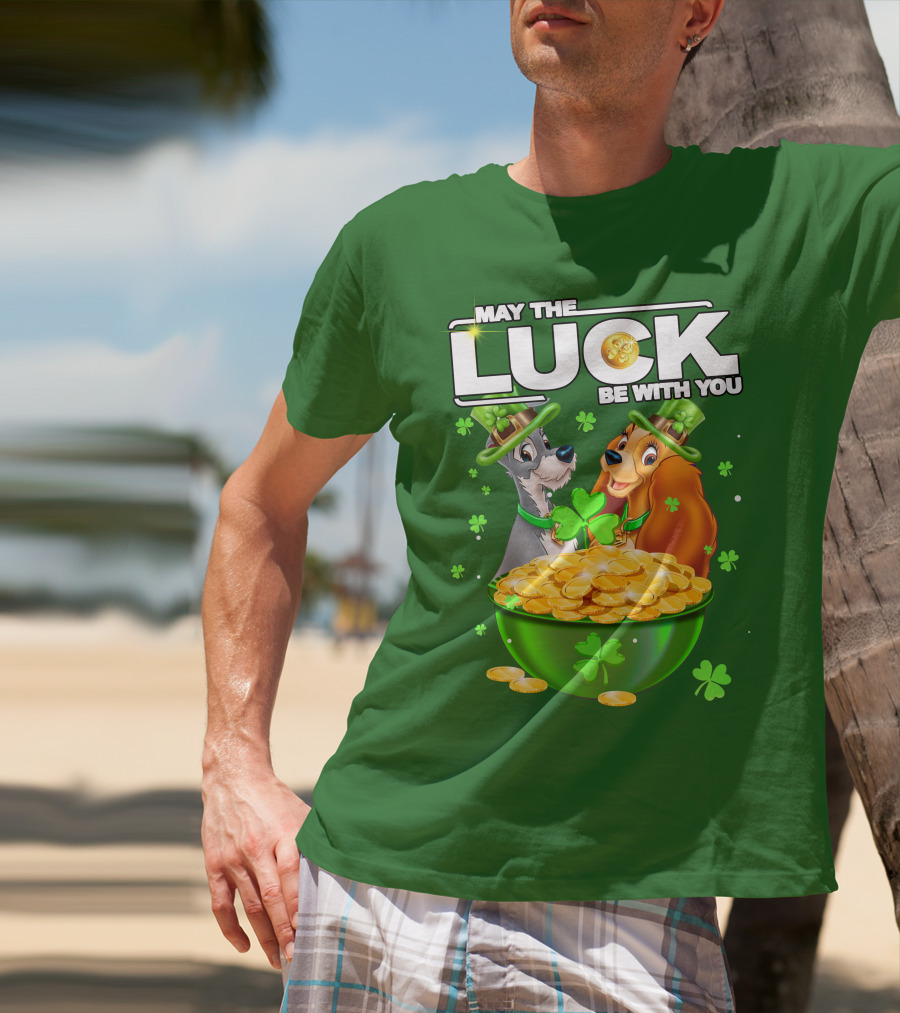May The Luck Be With You Lady And The Tramp St Patrick's Day T-Shirt
