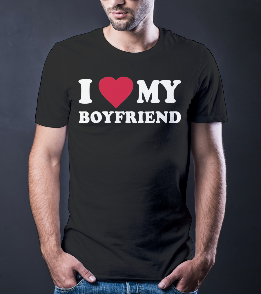 I Love My Boyfriend Heart T-Shirt