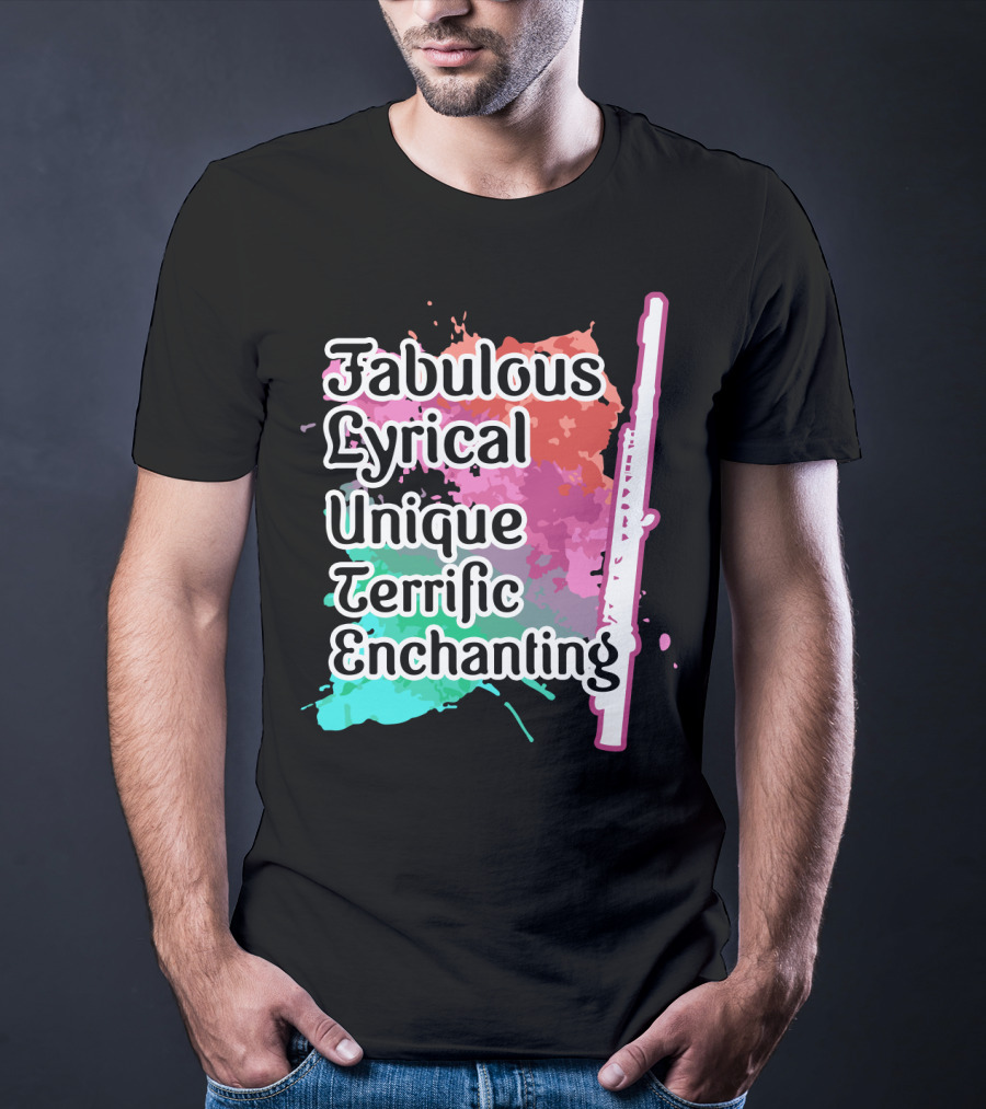 Fabulous Lyrical Unique Terrific Enchanting Flute Colorful Background T-Shirt