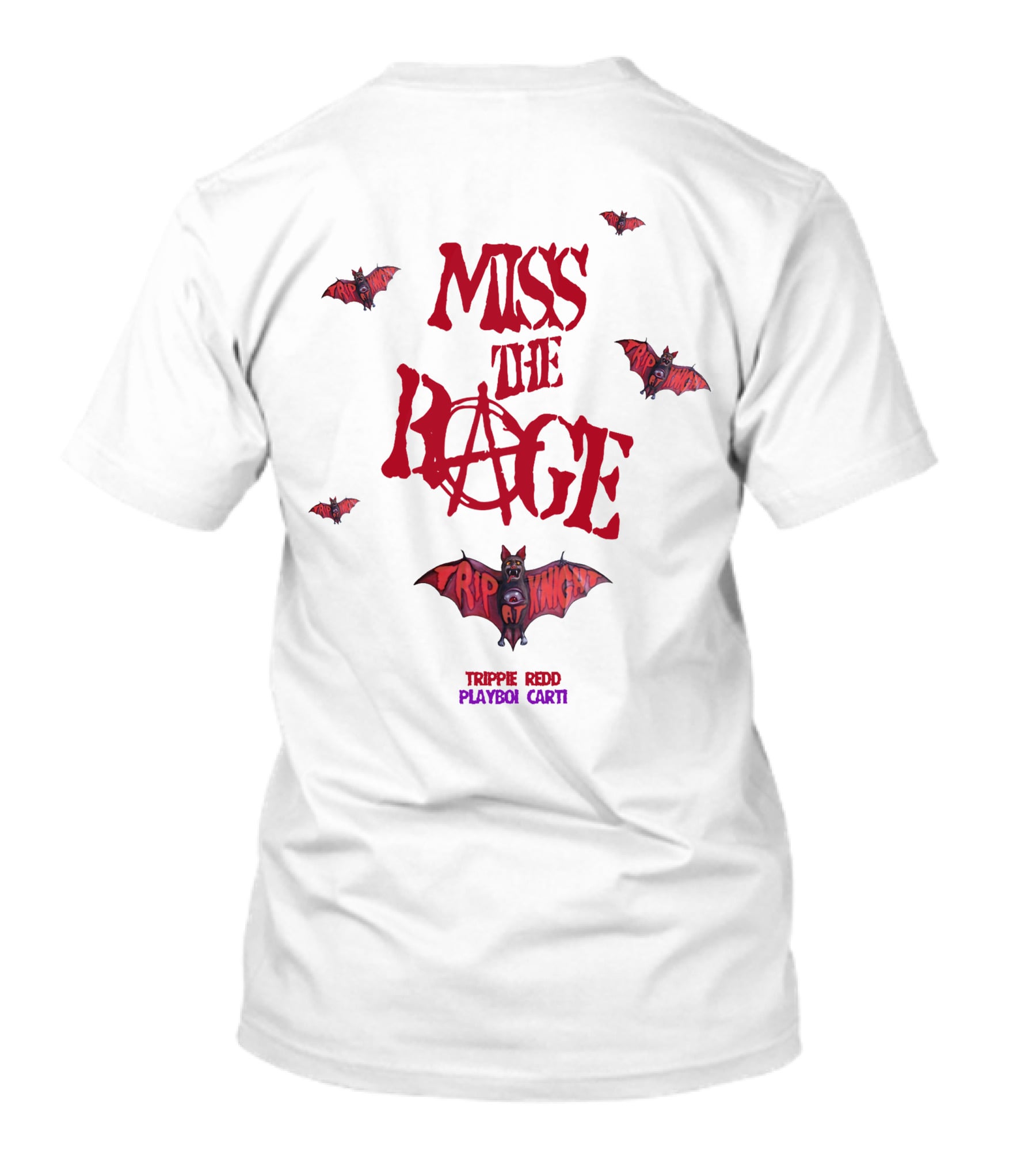 MISS THE RAGE TRIPPIE REDD PLAYBOI CARTI BAT WINGS T-Shirt