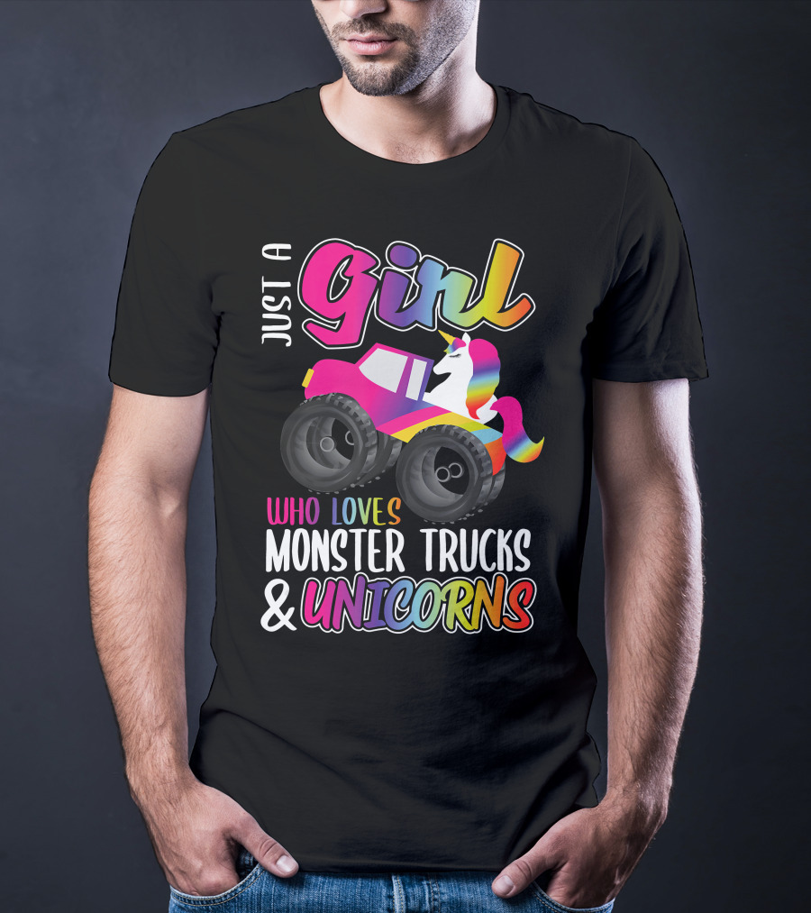 Just A Girl Who Loves Monster Trucks And Unicorns T-Shirt
