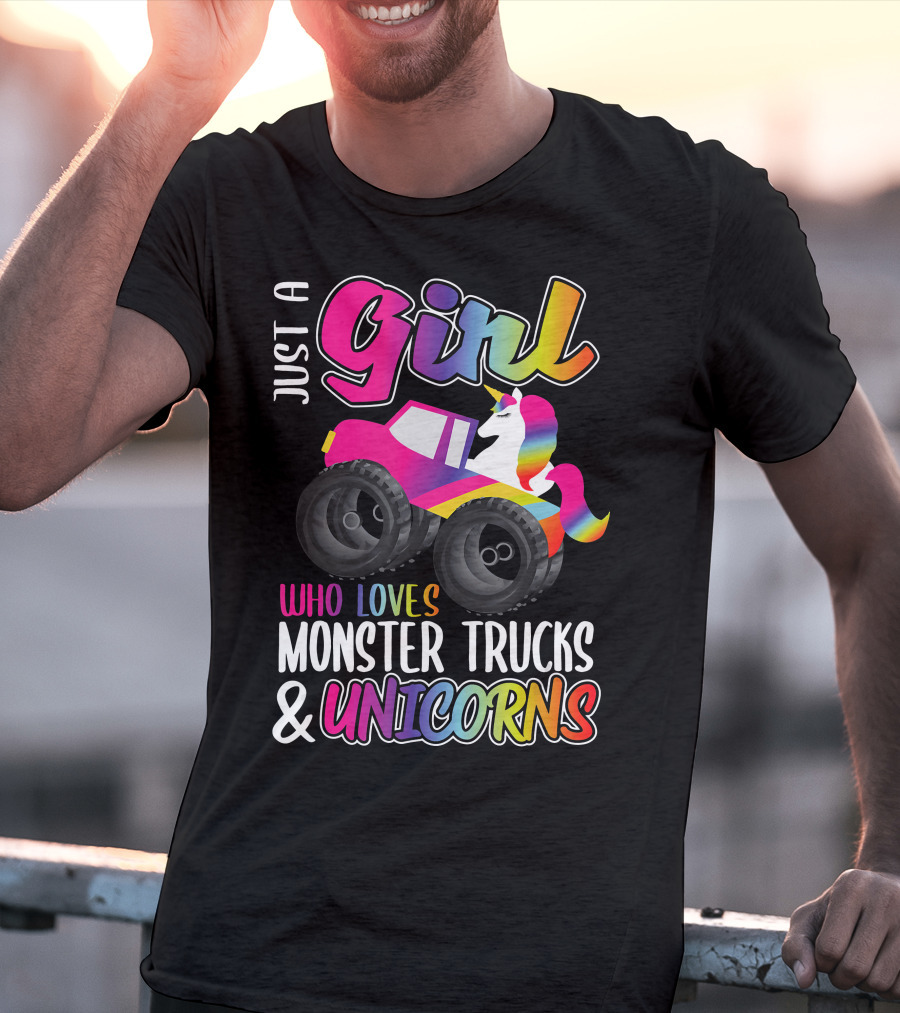 Just A Girl Who Loves Monster Trucks And Unicorns T-Shirt