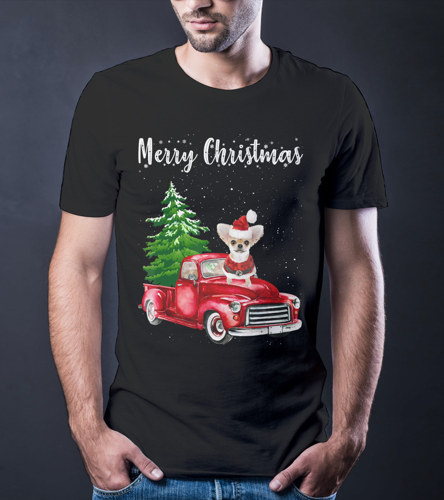 Merry Christmas Chihuahua With Santa Hat Riding Red Truck And Christmas Tree T-Shirt