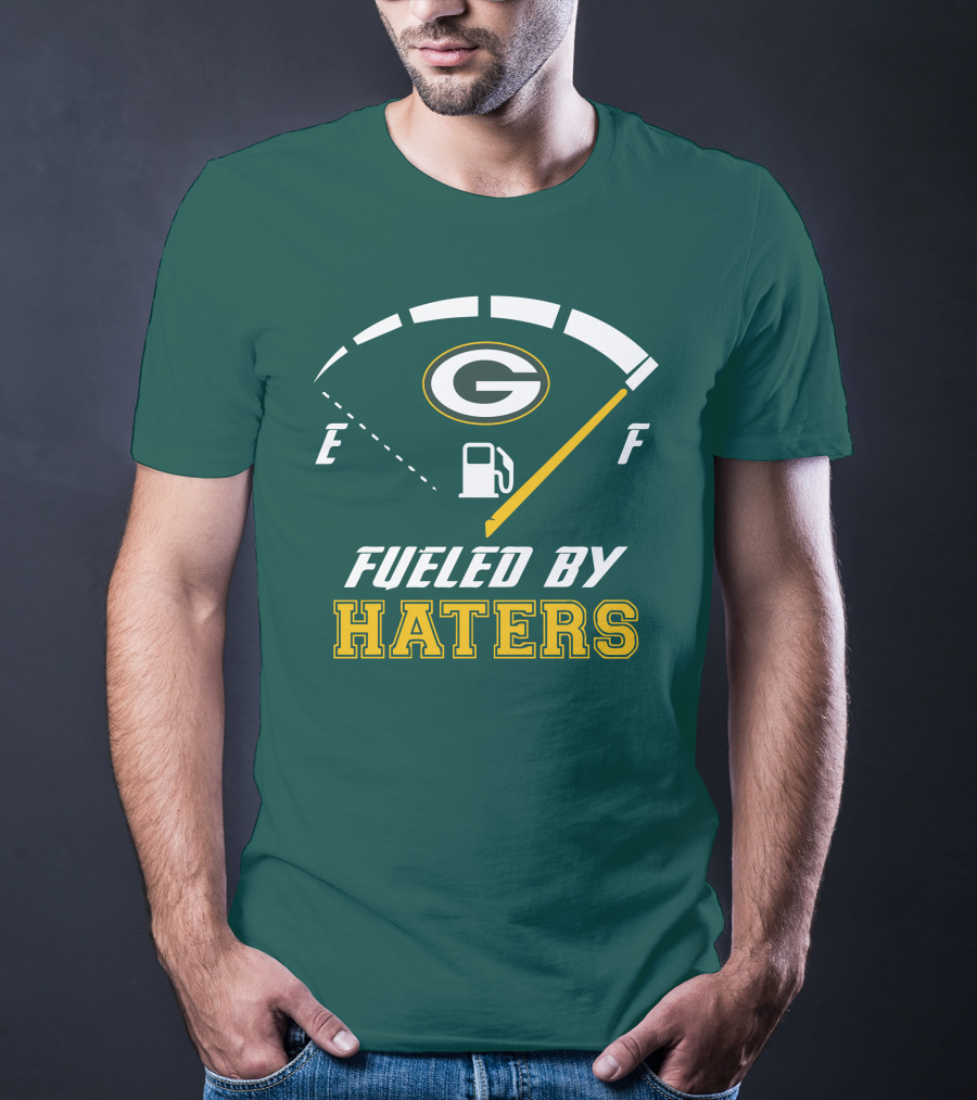 Green Bay Packers Fueled By Haters Fuel Gauge T-Shirt