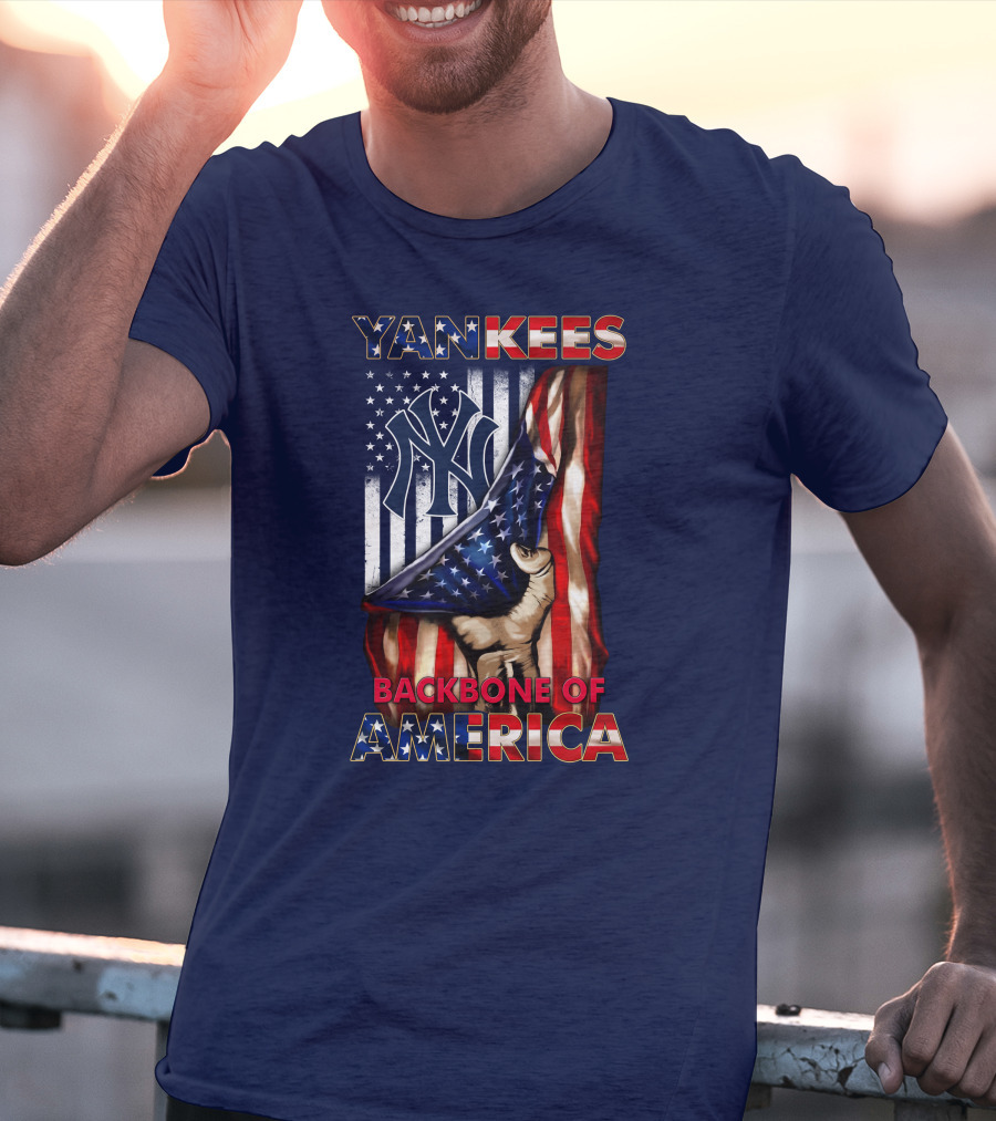 Yankees Backbone Of America T-Shirt
