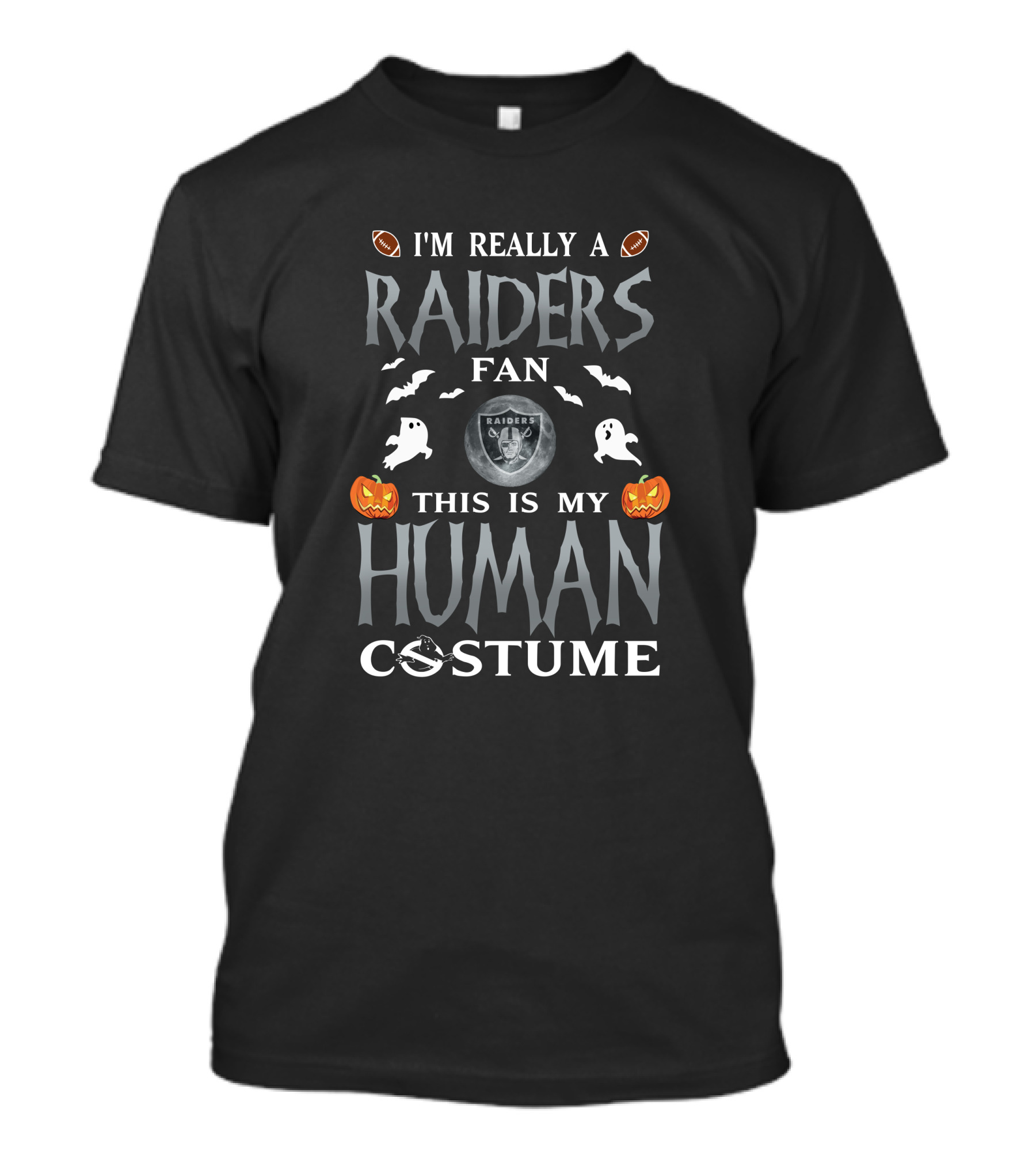 I'm Really A Raiders Fan This Is My Human Costume Halloween Pumpkins Ghosts Footballs T-Shirt