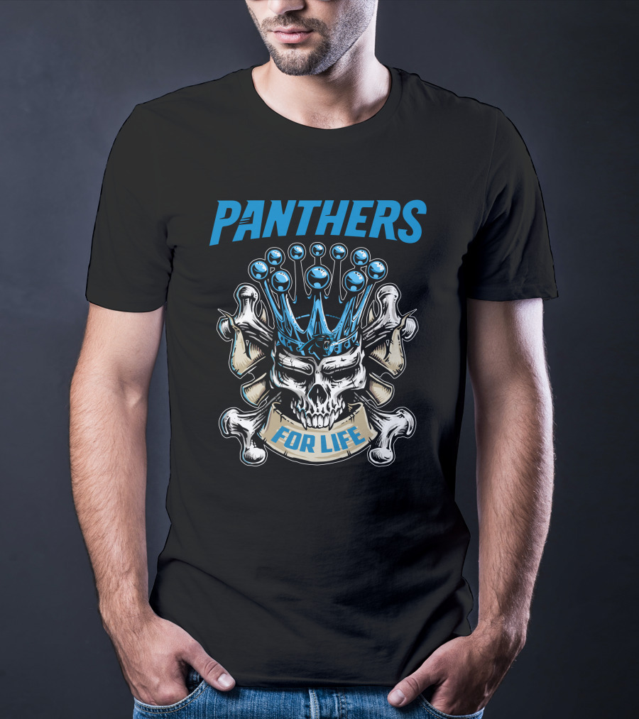 Panthers Skull King For Life T-Shirt