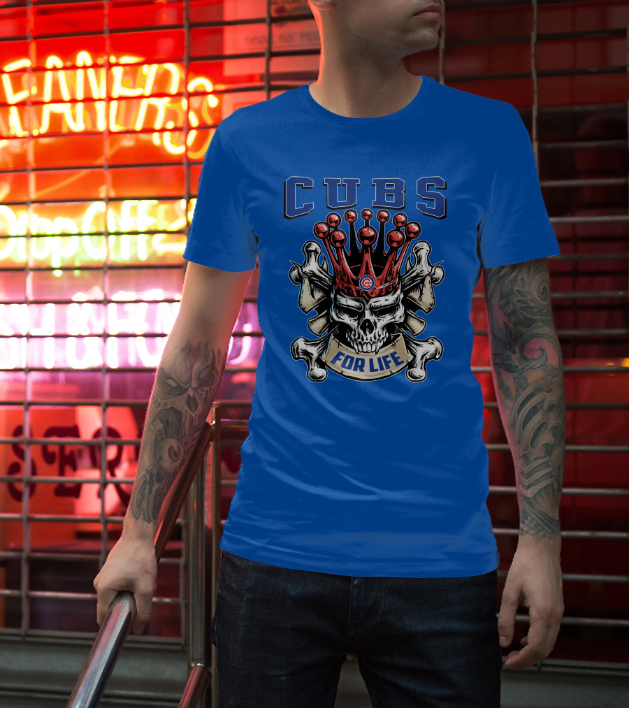 Cubs Skull King For Life T-Shirt