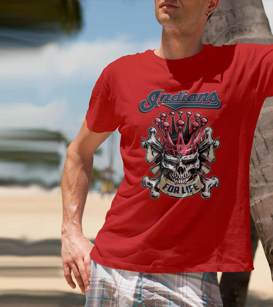 Indians Skull King Crown C For Life T-Shirt