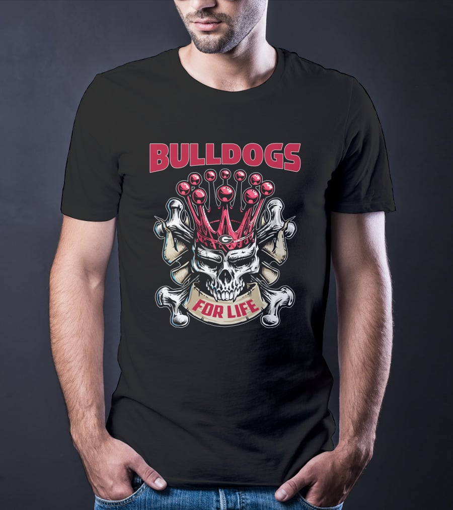 Bulldogs Skull King For Life T-Shirt