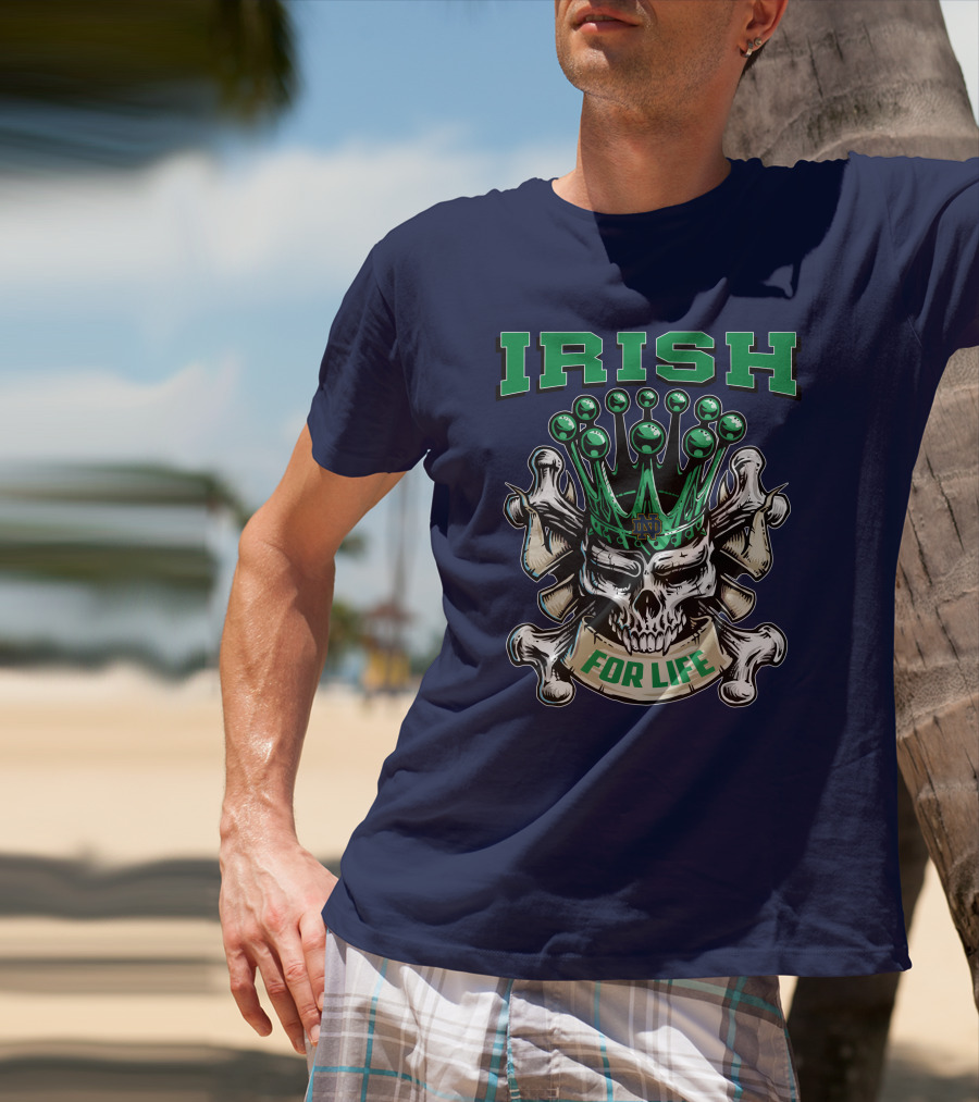 Irish Skull King Notre Dame For Life T-Shirt