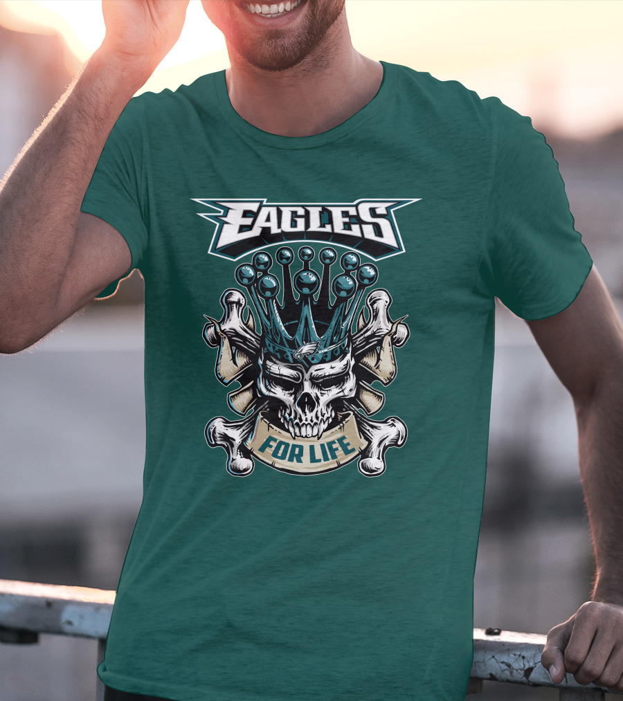 Eagles Skull King For Life Philadelphia Fan Dominion T-Shirt