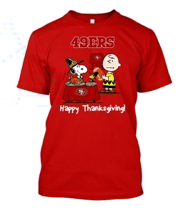 49ers Snoopy And Charlie Brown Thanksgiving T-Shirt