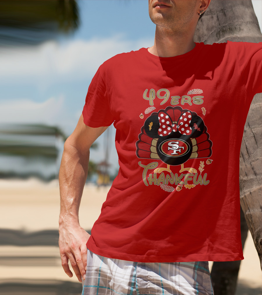 49ers Thankful Minnie Thanksgiving San Francisco T-Shirt