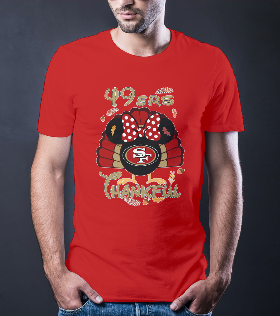 49ers Thankful Minnie Thanksgiving San Francisco T-Shirt