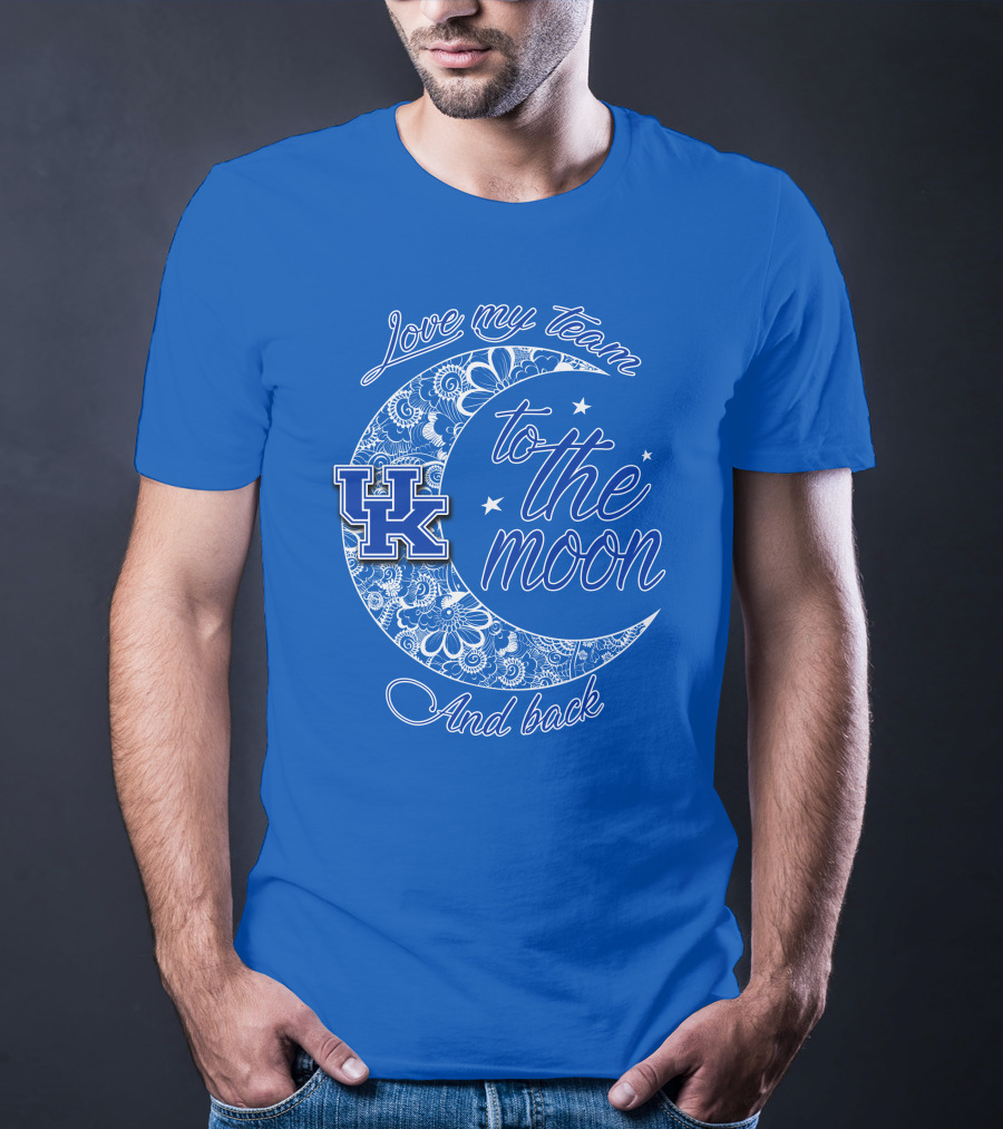 Kentucky Wildcats Love My Team To The Moon And Back UK T-Shirt
