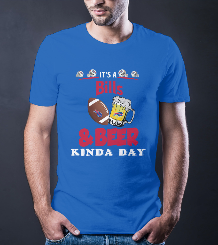 Buffalo Bills Football Helmet And Beer Mug Kind Of Day T-Shirt