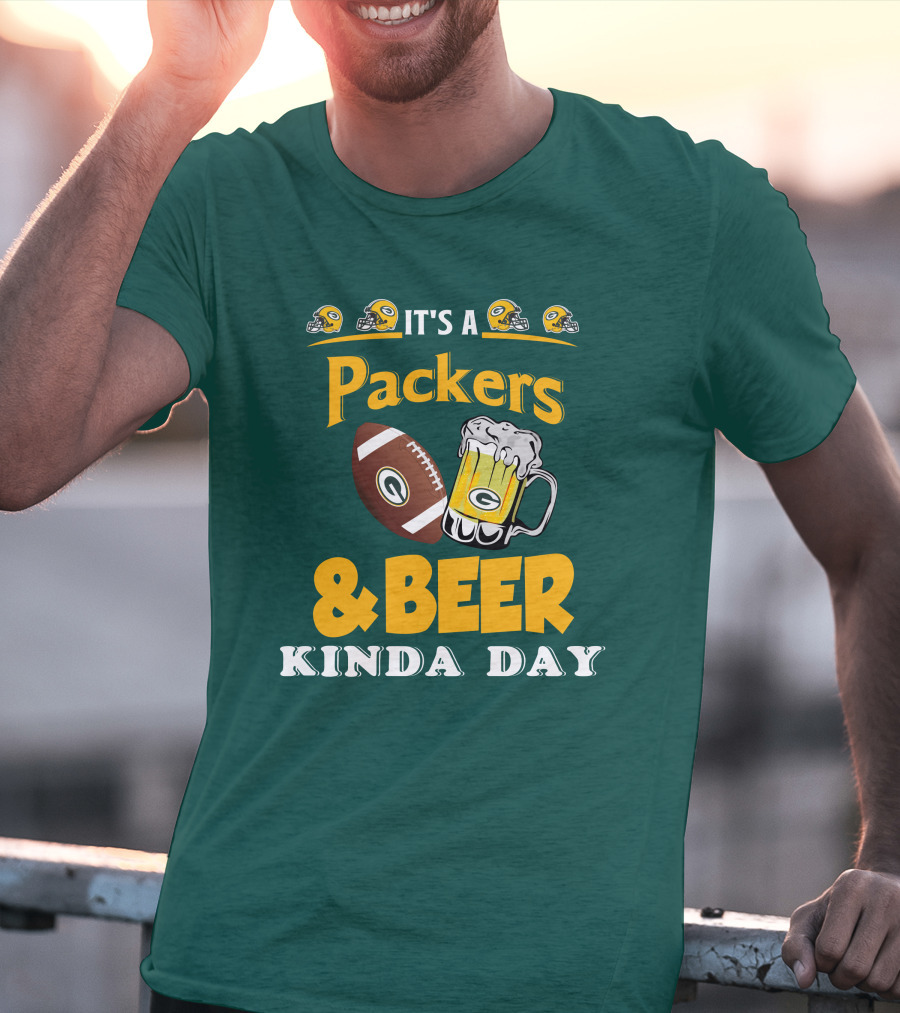 Green Bay Packers Football And Beer Kinda Day T-Shirt