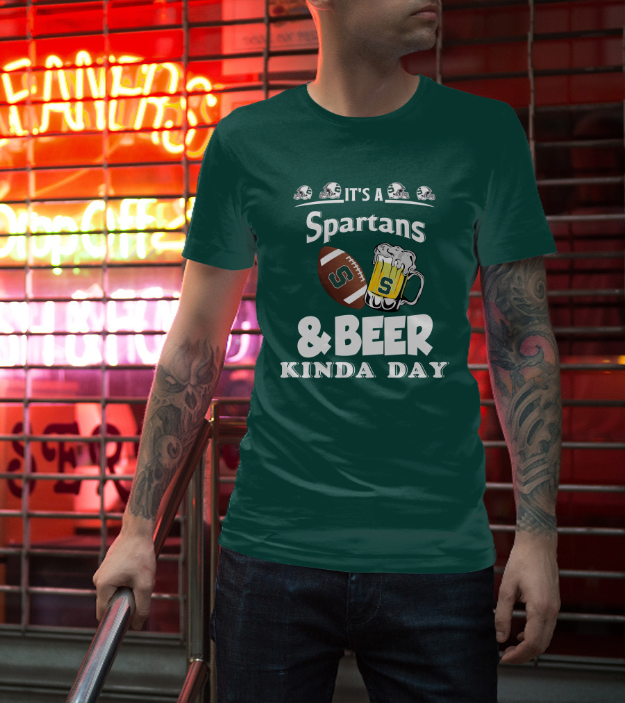 It's A Spartans Football And Beer Kinda Day With Michigan State Helmets T-Shirt