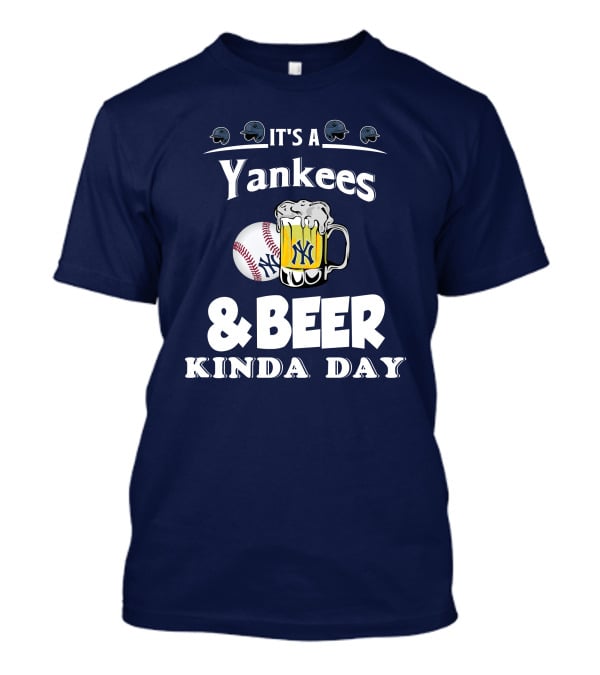 Yankees Baseball And Beer Fans Perfect Day T-Shirt