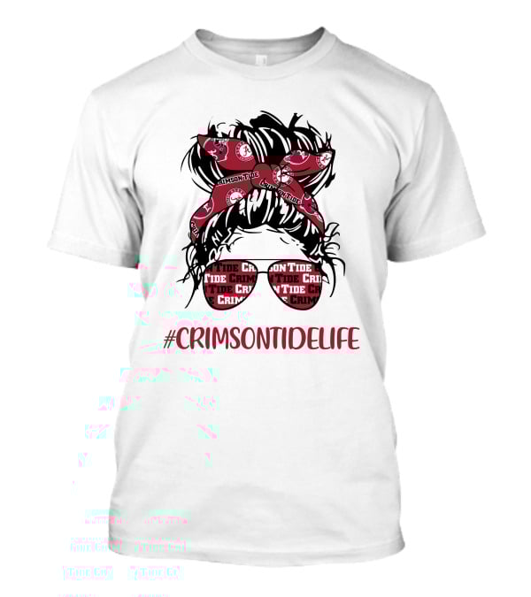 Crimson Tide Life Messy Bun Headband Glasses Alabama T-Shirt