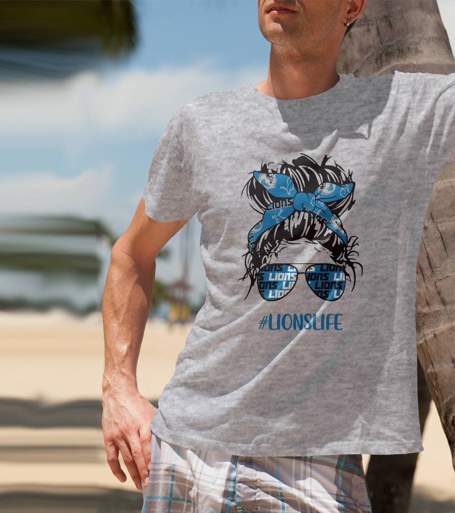 Detroit Lions Life Messy Bun Girl With Lions Headband And #LIONSLIFE Glasses T-Shirt