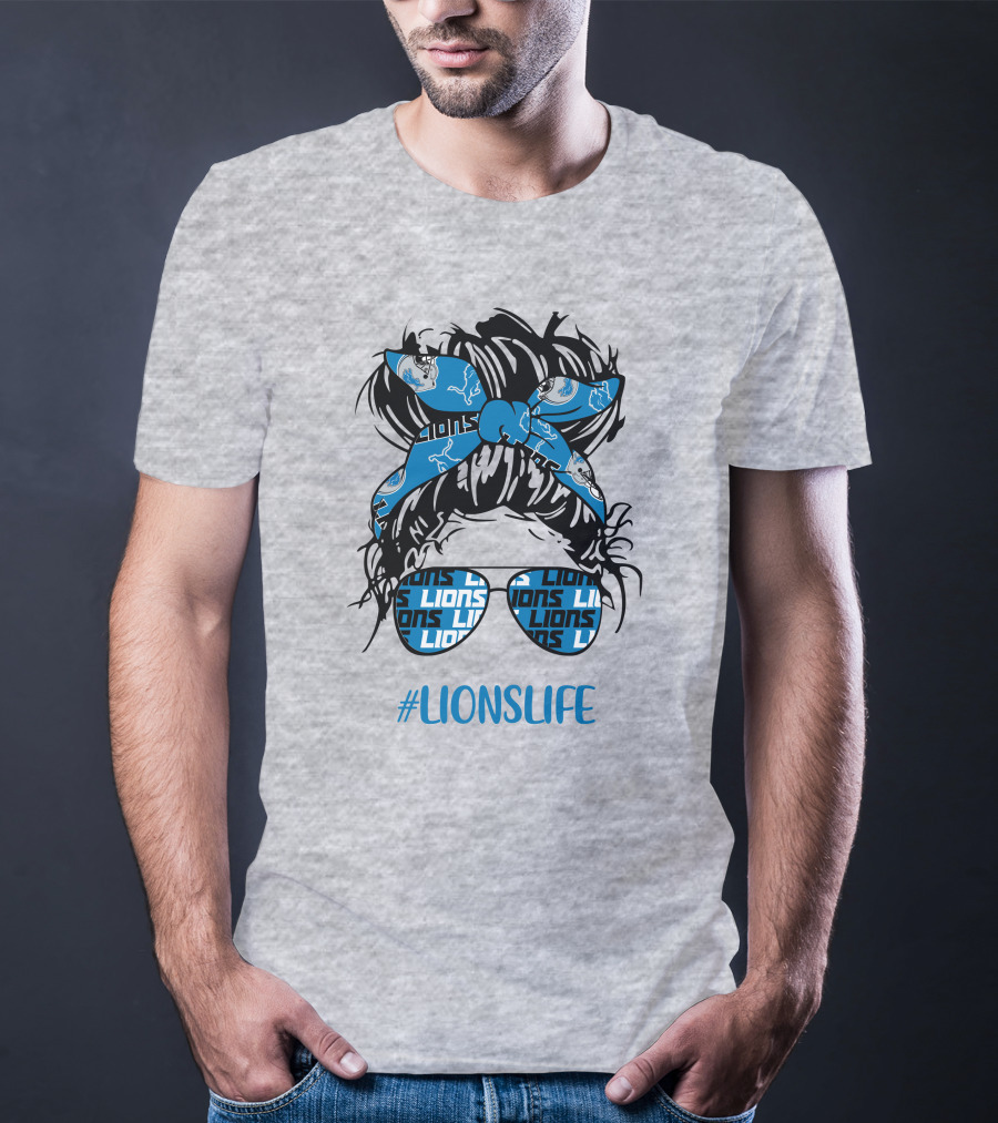 Detroit Lions Life Messy Bun Girl With Lions Headband And #LIONSLIFE Glasses T-Shirt