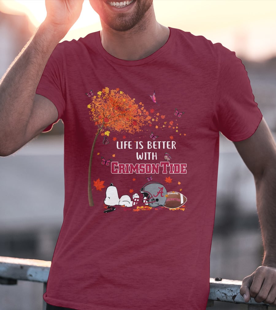 Life Is Better With Crimson Tide Alabama Football Autumn Leaves Butterflies Snoopy Woodstock T-Shirt