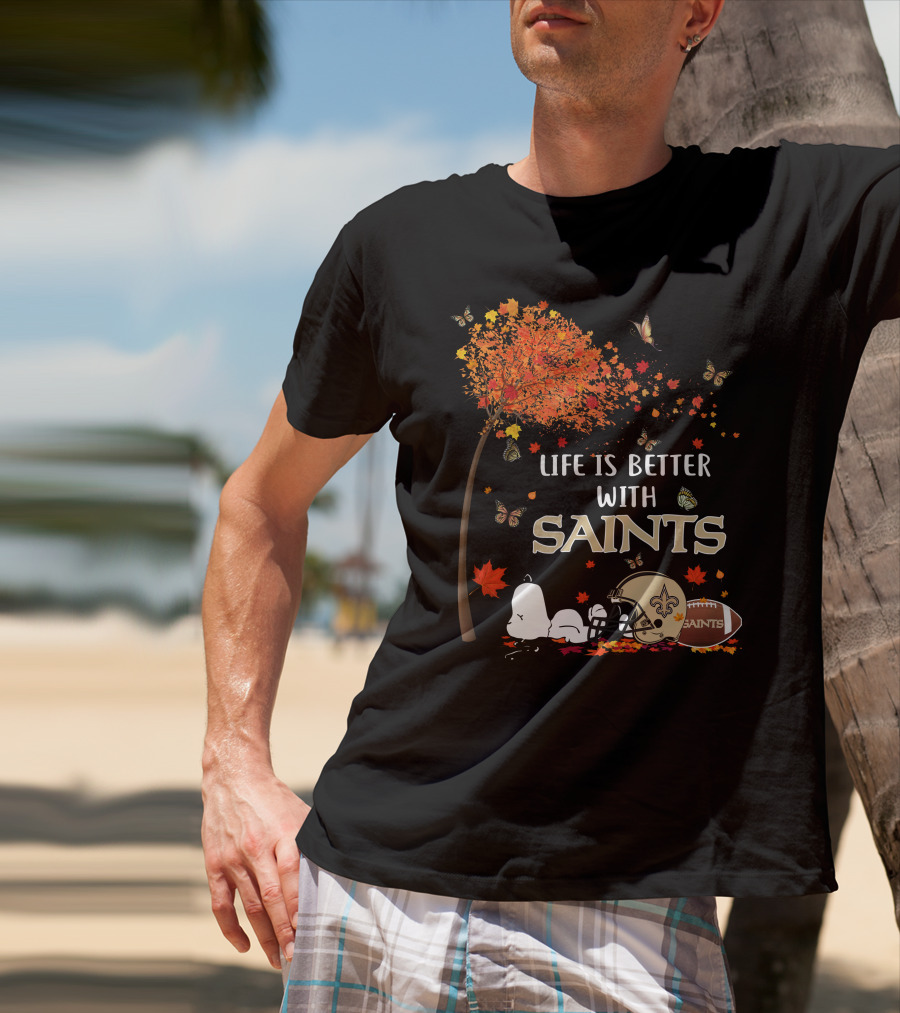 Life Is Better With Saints Autumn Leaves Football And Helmet T-Shirt