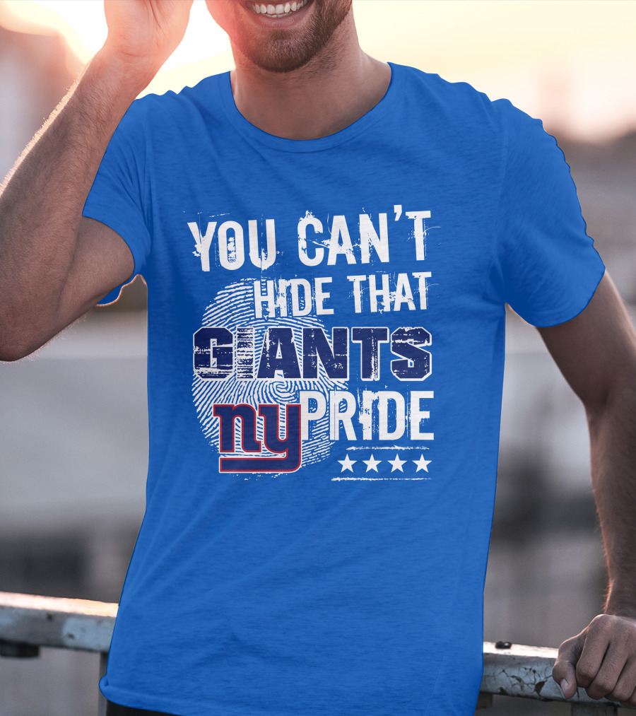 You Can't Hide That New York Giants Pride Ny Logo Stars T-Shirt