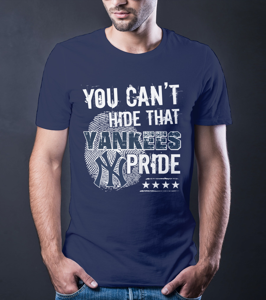 You Can't Hide That Yankees Pride New York Yankees Logo With Stars T-Shirt