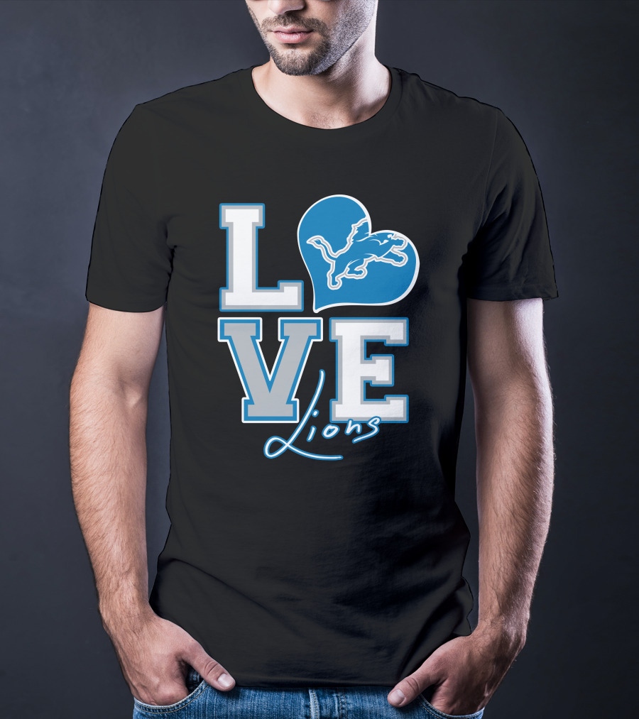 LOVE Lions Heart Detroit Lions Fan Passion T-Shirt