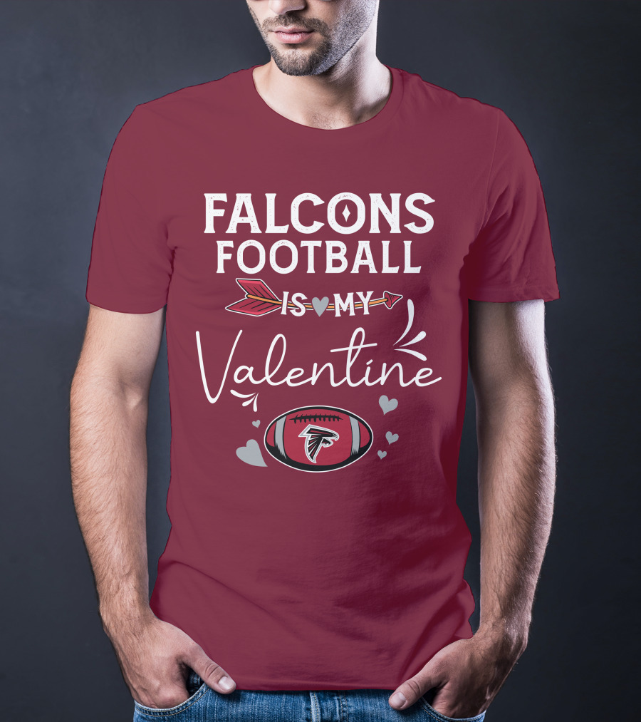 Falcons Football Is My Valentine With Arrow And Hearts Football T-Shirt