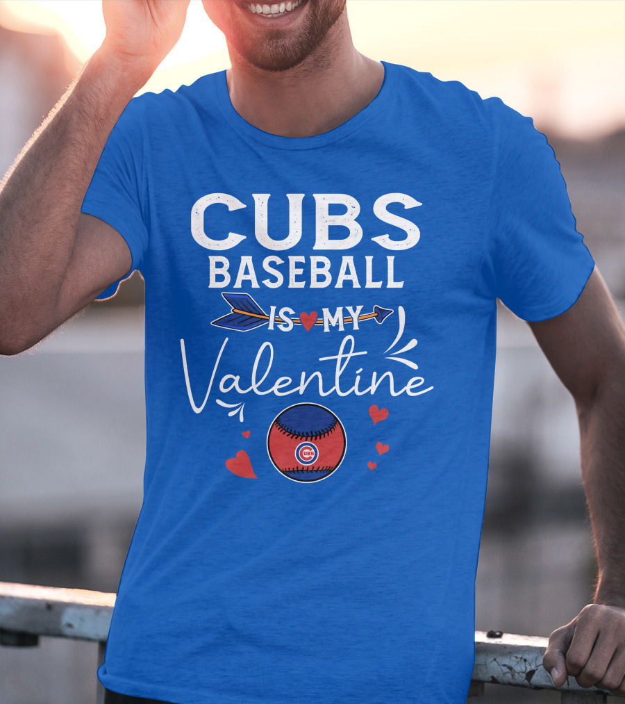 Cubs Baseball Is My Valentine With Hearts And Arrow T-Shirt