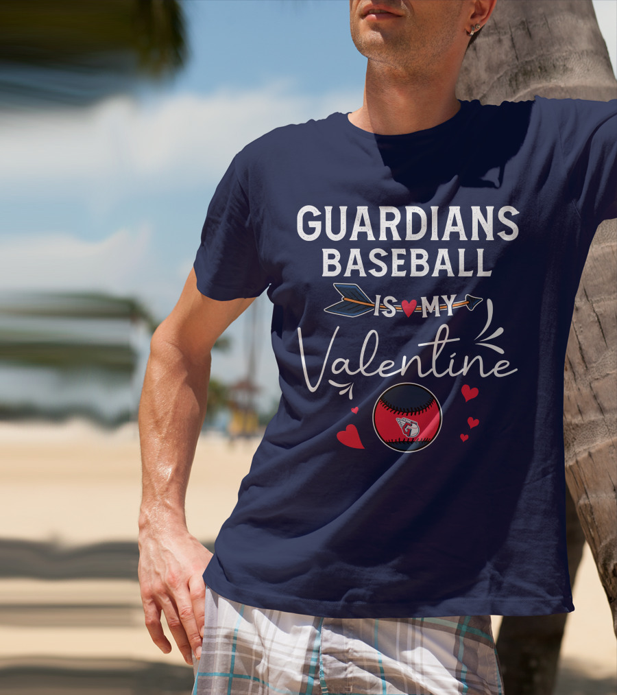 Guardians Baseball Is My Valentine T-Shirt