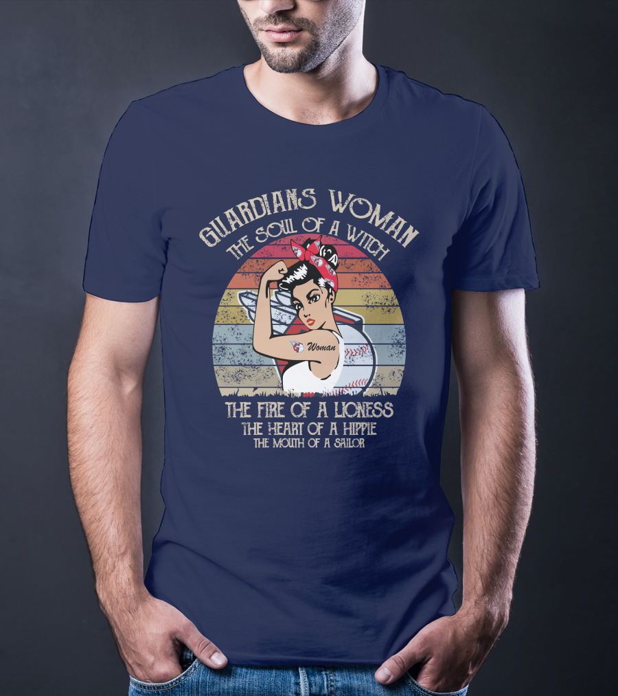 Guardians Woman The Soul Of A Witch The Fire Of A Lioness The Heart Of A Hippie The Mouth Of A Sailor T-Shirt