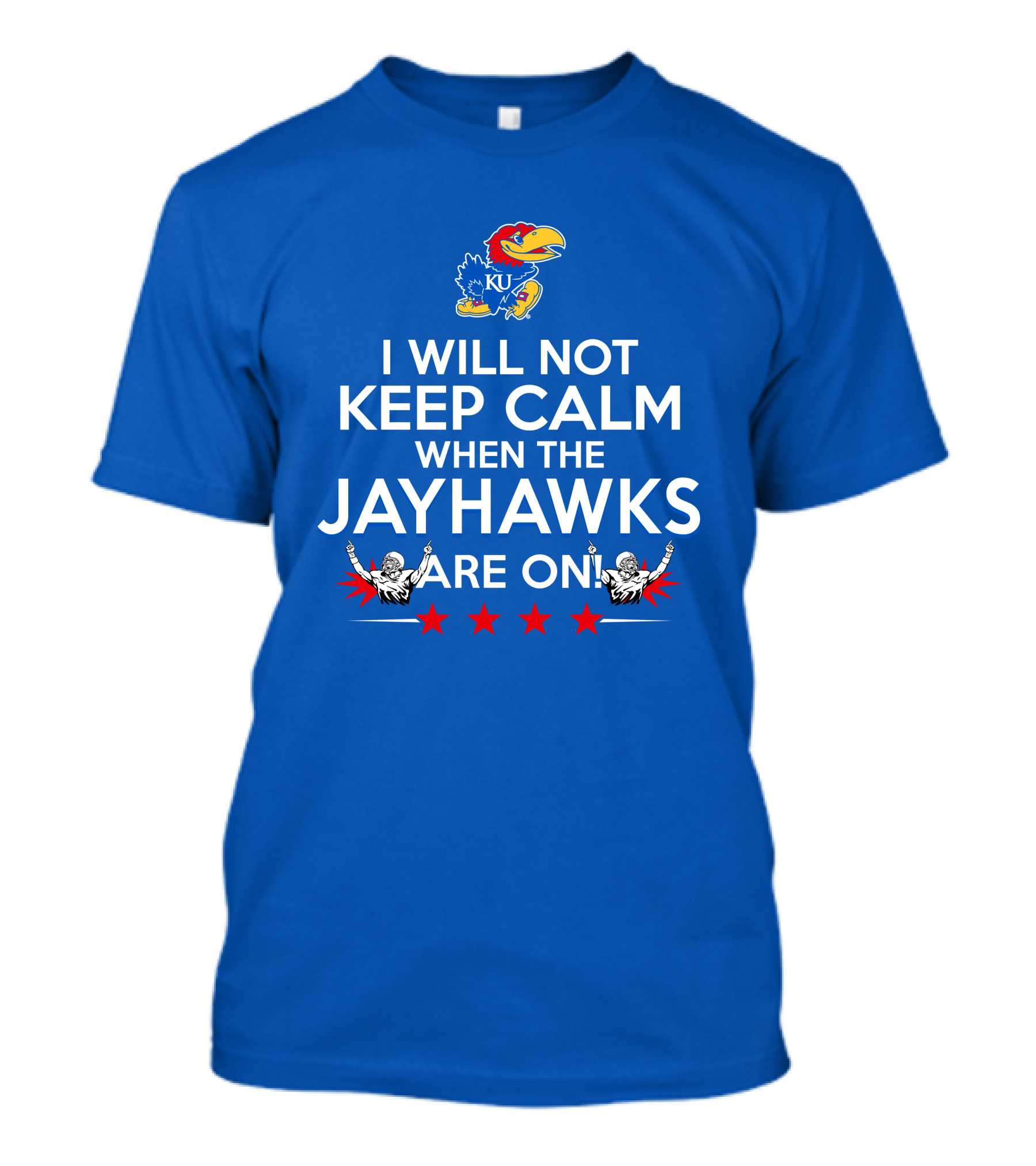 I Will Not Keep Calm When The Kansas Jayhawks Are On With Basketball Team T-Shirt