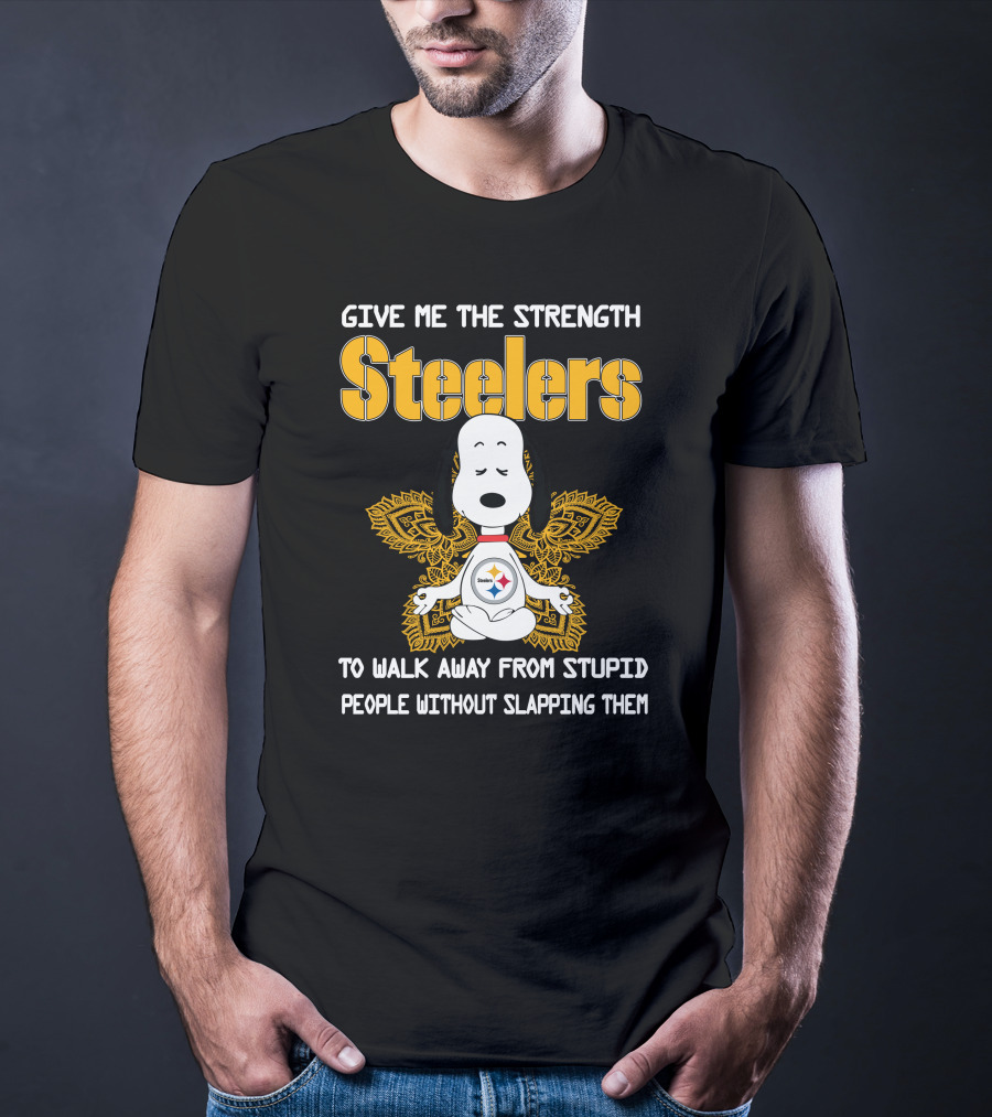 Give Me The Strength Steelers Snoopy Yoga To Walk Away From Stupid People Without Slapping Them T-Shirt