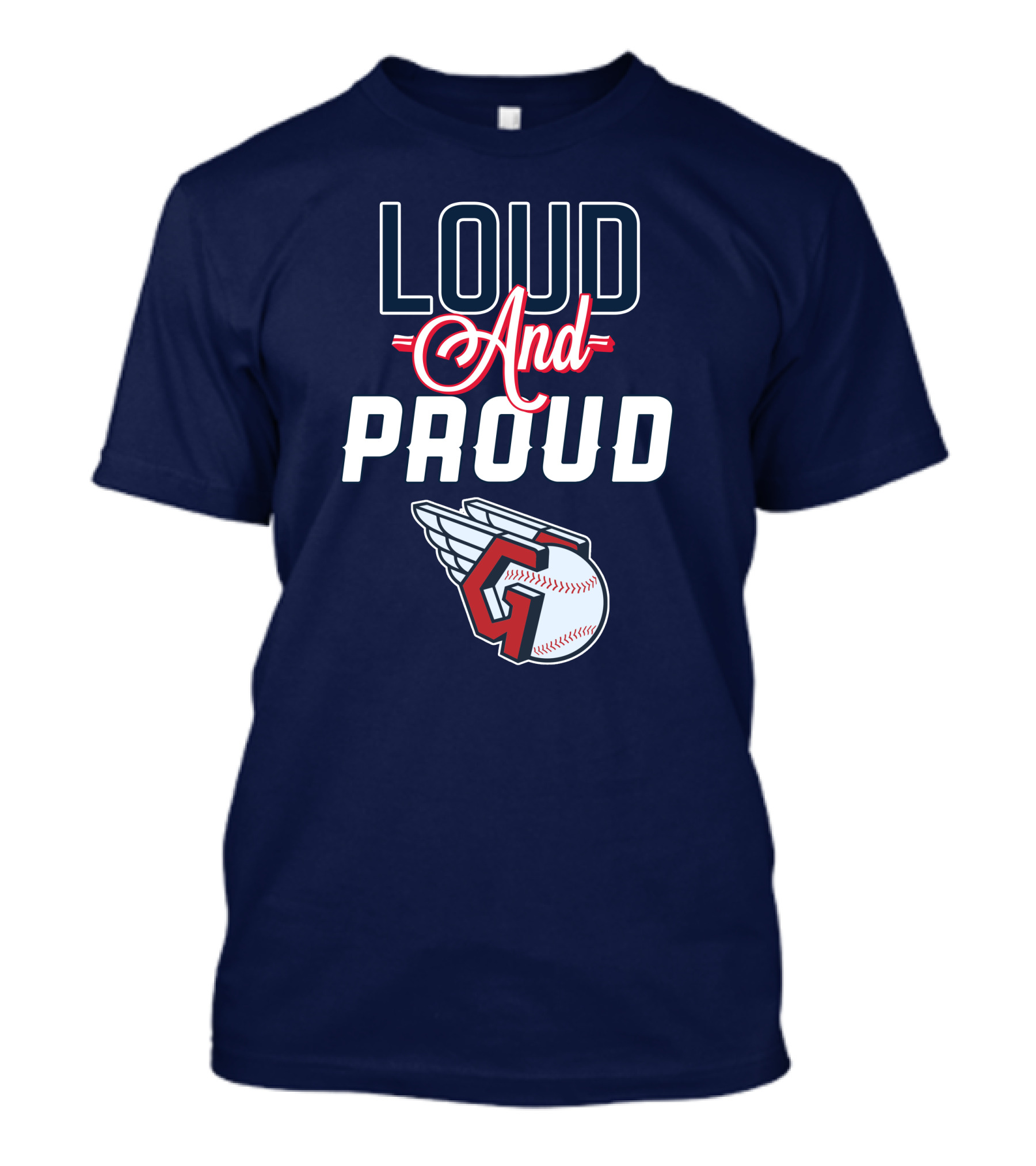 Loud And Proud Cleveland Guardians Winged Baseball T-Shirt