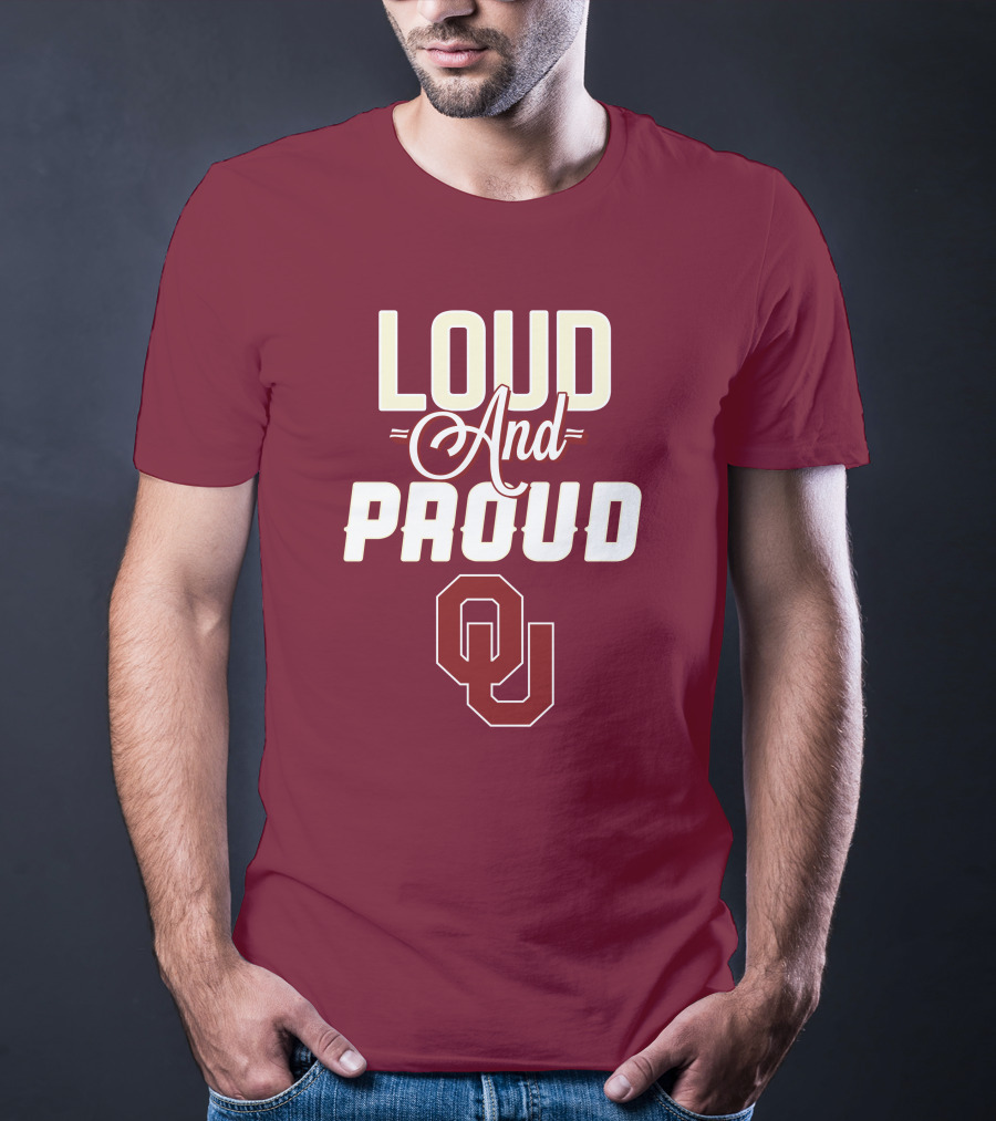 Loud And Proud OU Oklahoma Sooners T-Shirt
