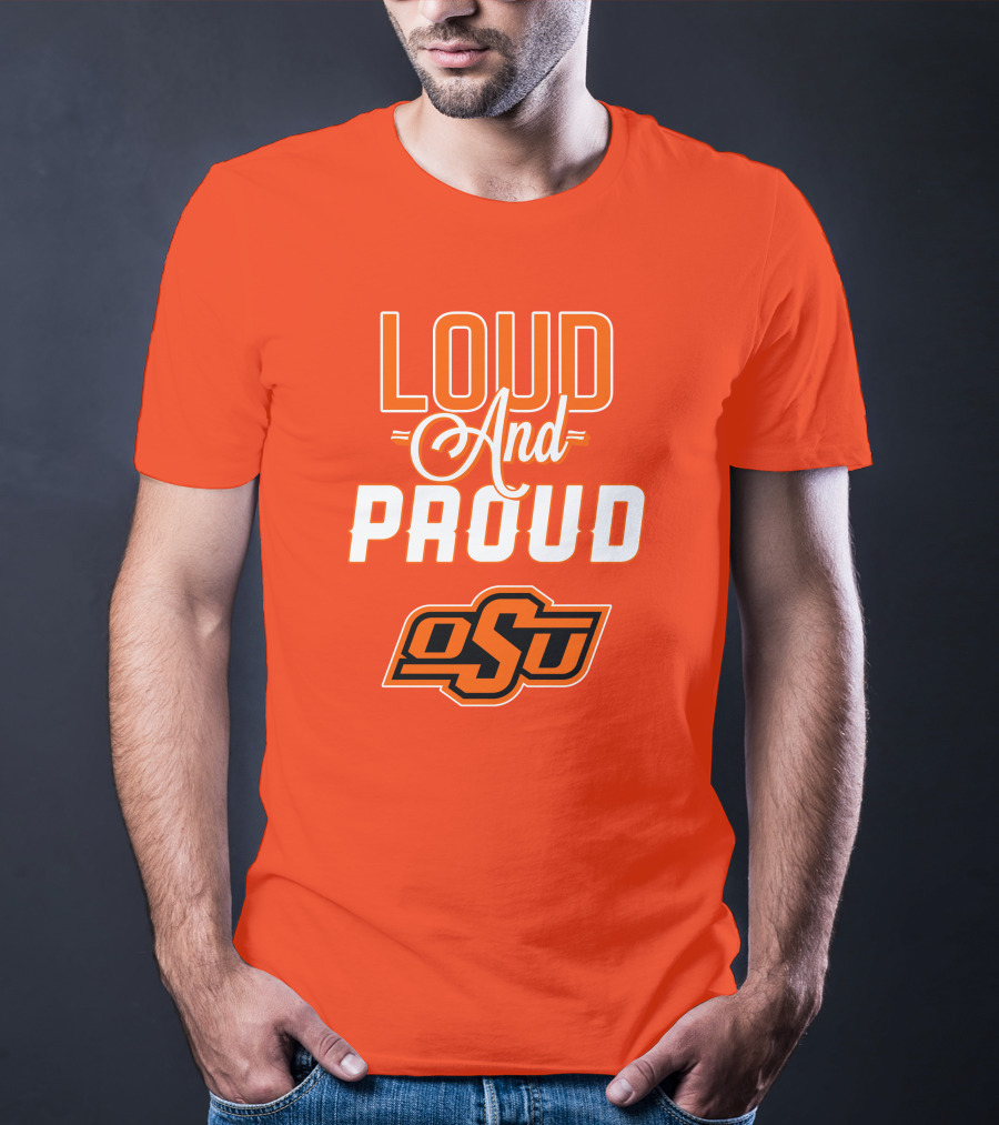 Loud And Proud OSU Oklahoma State Cowboys T-Shirt