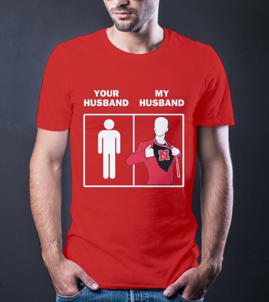 Nebraska Cornhuskers Your Husband My Husband Red Suit Open N T-Shirt