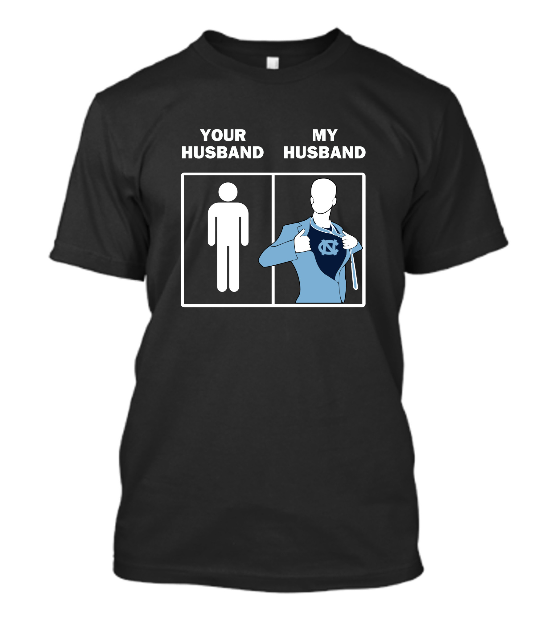 North Carolina Tar Heels Your Husband My Husband UNC Logo Superman T-Shirt