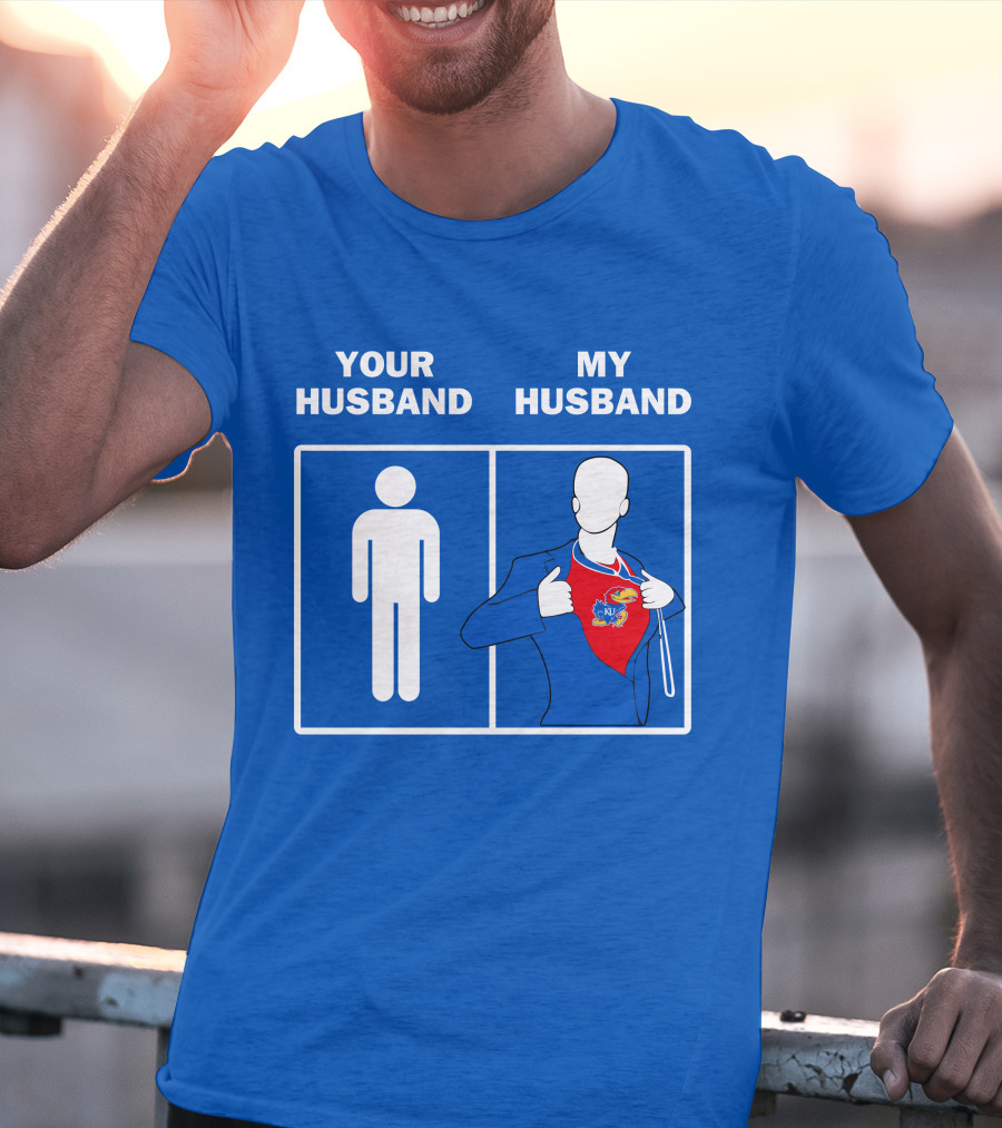 Kansas Jayhawks Your Husband My Husband Super Fan T-Shirt