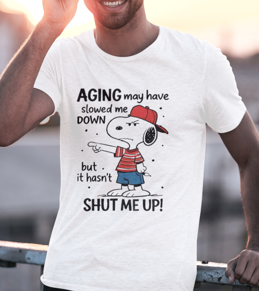 Snoopy Aging May Have Slowed Me Down But It Hasn't Shut Me Up Red Hat Striped Blue Shorts T-Shirt